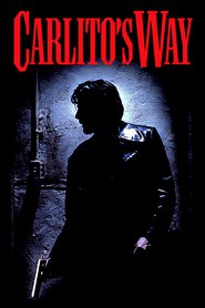 Carlito’s Way (1993)