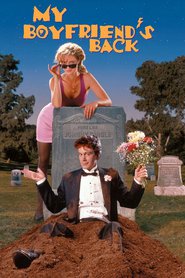 My Boyfriend’s Back (1993)