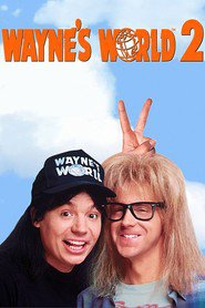 Wayne’s World 2 (1993)