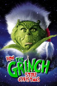 How the Grinch Stole Christmas (2000)