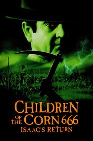 Children of the Corn 666: Isaac’s Return (1999)