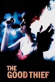 The Good Thief (2002)