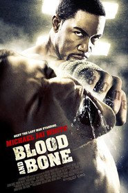 Blood and Bone (2009)