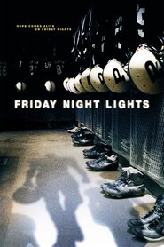 Friday Night Lights (2004)