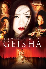 Memoirs of a Geisha (2005)