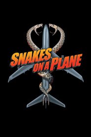 Snakes on a Plane (2006)