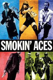 Smokin’ Aces (2006)