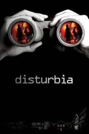 Disturbia (2007)