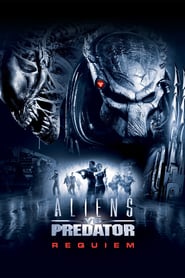 Aliens vs. Predator: Requiem (2007)