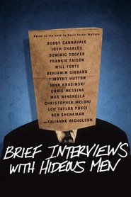 Brief Interviews with Hideous Men (2009)