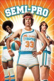 Semi-Pro (2008)