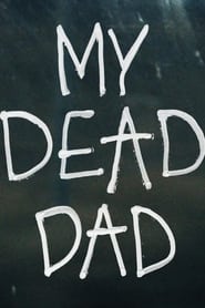 My Dead Dad (2021)