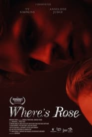 Where’s Rose (2021)