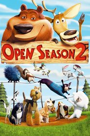 Open Season 2 (2008)