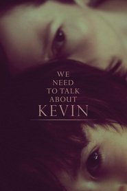 We Need to Talk About Kevin (2011)