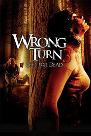 Wrong Turn 3: Left for Dead (2009)