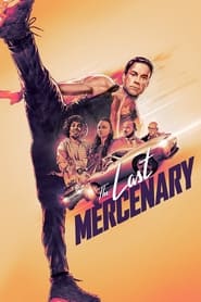 Le dernier mercenaire (2021)