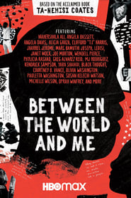 Between the World and Me (2020)