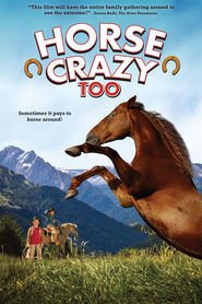 Horse Crazy 2: The Legend of Grizzly Mountain (2010)