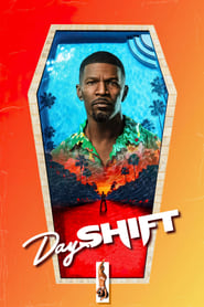 Day Shift (2022)