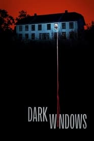 Dark windows (2023)