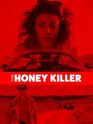 The Honey Killer (2018)