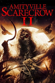 Amityville Scarecrow 2 (2022)