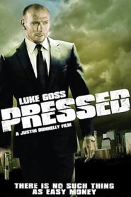 Pressed (2011)