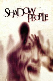 Shadow People (2013)