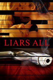 Liars All (2013)