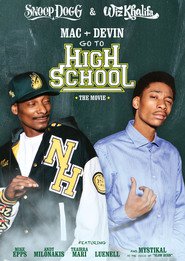 Mac & Devin Go to High School (2012)