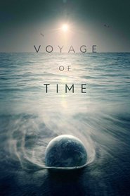 Voyage of Time: Life’s Journey (2016)