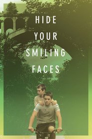 Hide Your Smiling Faces (2013)