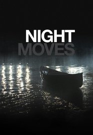 Night Moves (2013)