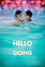 Hello I Must Be Going (2012)