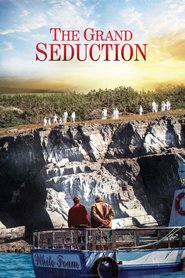 The Grand Seduction (2013)