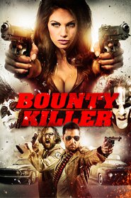 Bounty Killer (2013)