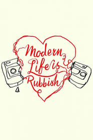 Modern Life Is Rubbish (2016)