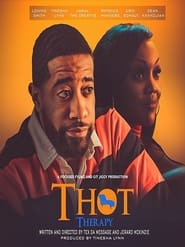 T.H.O.T. Therapy (2023)