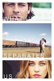 What Separates Us (2015)