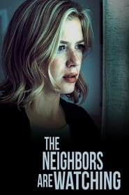 The Neighbors Are Watching (2023)