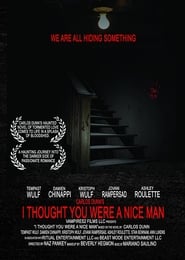 I Thought You Were a Nice Man (2015)