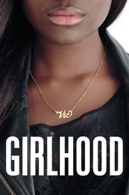 Girlhood (2014)