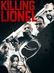 Killing Lionel (2015)