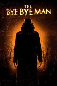 The Bye Bye Man (2017)