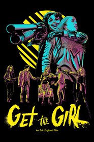 Get the Girl (2017)