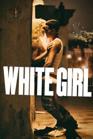 White Girl (2016)