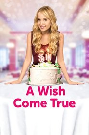 A Wish Come True (2015)