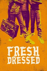 Fresh Dressed (2015)