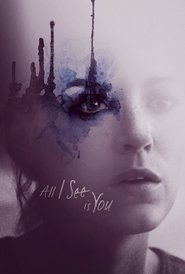 All I See Is You (2016)